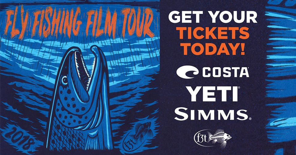 Fly Fishing Film Tour--F3T 2018